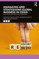 Managing and Strategising Global Business in Crisis