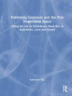 Publishing Contracts and the Post Negotiation Space