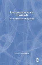 Psychoanalysis at the Crossroads