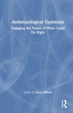Anthropological Optimism