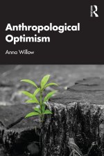 Anthropological Optimism
