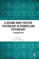 Second-Wave Positive Psychology in Counselling Psychology