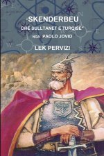 SKENDERBEU DHE SULLTANET E TURQISE NGA PAOLO JOVIO