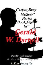 Carson Reno Series Book 1
