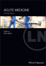 Acute Medicine: Lecture Notes