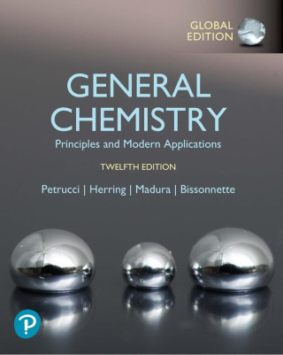 General Chemistry: Principles and Modern Applications, Global Edition