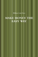 MAKE MONEY THE EASY WAY