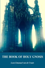 The Book of Holy Gnosis