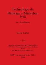 Technologie du Débitage ? Mureybet, Syrie, Part i