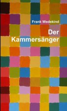 Der Kammersänger