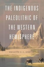 Indigenous Paleolithic of the Western Hemisphere