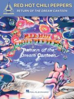 Red Hot Chili Peppers - Return of the Dream Canteen: Guitar Recorded Versions Songbook with Notes and Tab and Lyrics