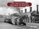 Lost Lines of England: Buxton to Matlock
