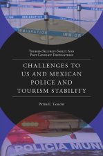 Challenges to Us and Mexican Police and Tourism Stability