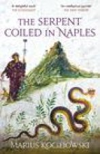 Serpent Coiled in Naples