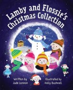 Lamby and Flossies's Christmas Collection