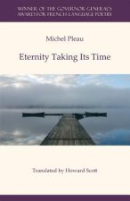 Eternity Taking Its Time