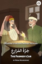 The Farmer's Jar: Modern Standard Arabic Reader