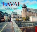 Laval rebelle et singulière