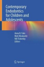 Contemporary Endodontics for Children and Adolescents