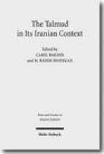 Talmud in Its Iranian Context