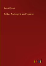 Antikes Zaubergerät aus Pergamon