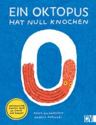 Ein Oktopus hat null Knochen