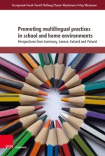Promoting multilingual practices in school and home environments