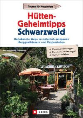 Hütten-Geheimtipps Schwarzwald