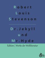 Der seltsame Fall des Dr. Jekyll und des Mr. Hyde