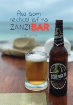 Ako som nechcel ísť na Zanzibar