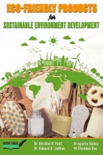 Eco-friendly Products for Sustainable Environment Development