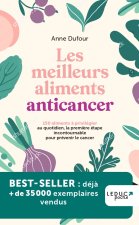 Les meilleurs aliments anticancer (NE)