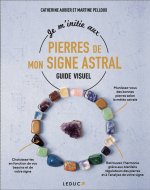 Je m'initie aux pierres de mon signe astral