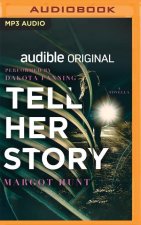 Tell Her Story: A Novella