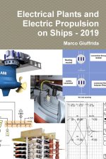 Electrical Plants and Electric Propulsion on Ships - 2019