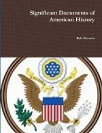 Significant Documents of American History