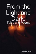 From the Light and Dark