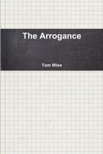 The Arrogance