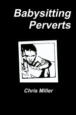 Babysitting Perverts