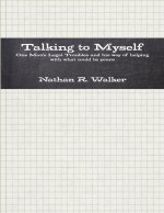 Talking to Myself