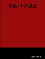 INEFFABLE