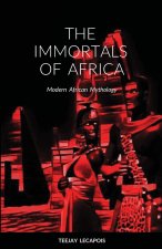 The  Immortals  Of  Africa