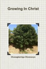 Growing In Christ