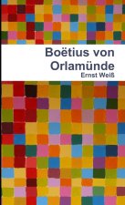 Boëtius von Orlamünde