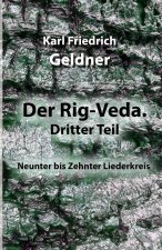Der Rig-Veda. Dritter Teil
