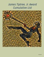 James Tiptree, Jr. Award Cumulative List