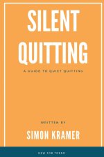 Silent Quitting
