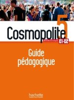 Cosmopolite 5 - Guide pédagogique