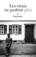 Les vieux ne parlent plus